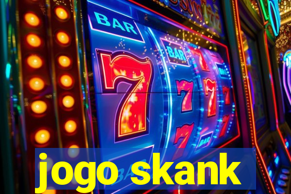 jogo skank